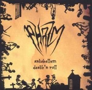 Cover for Phazm · Antebellum Death’n’roll (CD) (2013)
