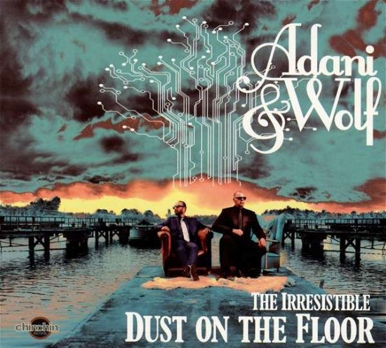 Cover for Adani &amp; Woolf · The Irresistible Dust On The Floor (CD) (2016)
