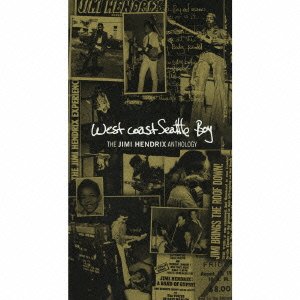 Cover for The Jimi Hendrix Experience · West Coast Seattle Boy: Anthology   Drix Anthology (CD) [Japan Import edition] (2010)