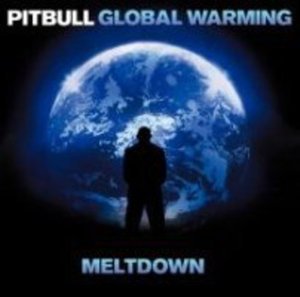 Cover for Pitbull · Global Warming: Meltdown (CD) (2013)