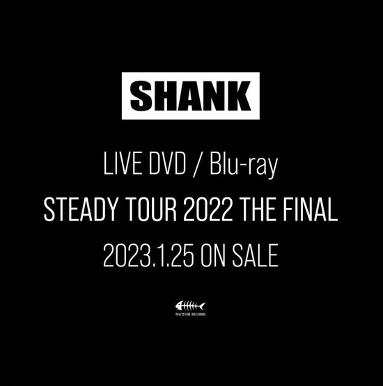 Cover for Shank · Steady Tour 2022 the Final (MDVD) [Japan Import edition] (2023)