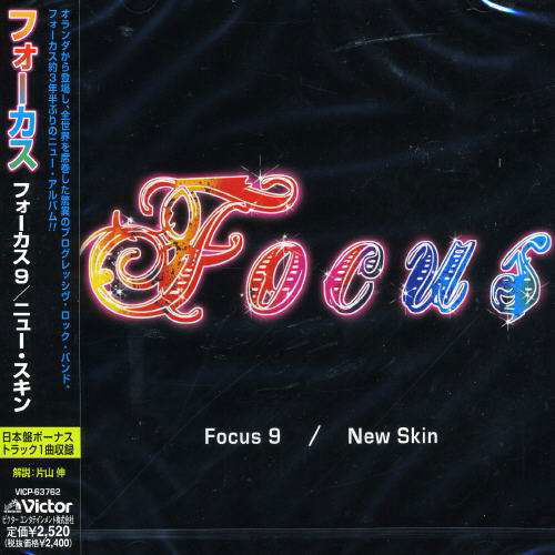Focus 9: New Skin - Focus - Musiikki - JVCJ - 4988002524945 - tiistai 1. toukokuuta 2007