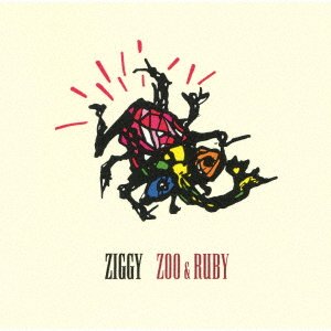 Cover for Ziggy · Zoo &amp; Ruby (CD) [Japan Import edition] (2020)