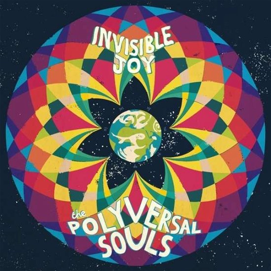 Cover for Polyversal Souls · Invisible Joy (LP) (2015)