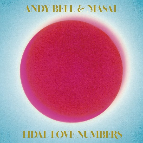 Cover for Bell,andy / Masal · Tidal Love Numbers (CD) (2023)