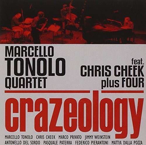 Cover for Marcello Tonolo · Crazeology (CD) (2014)