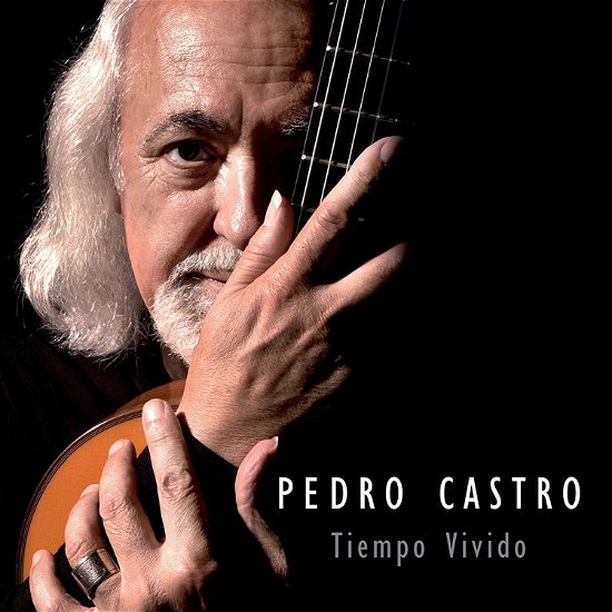 Tiempo Vivido - Pedro Castro - Musik - TSUNAMI - 8429085440945 - 