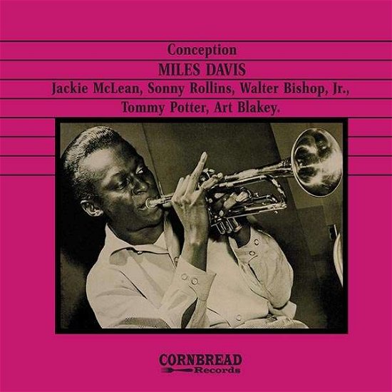 Conception - Miles Davis - Musik - CORNBREAD RECORDS - 8592735005945 - 12 maj 2017