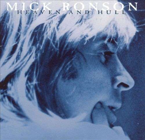 Heaven & Hull - Mick Ronson - Música - MUSIC ON VINYL - 8718469537945 - 21 de maio de 2015