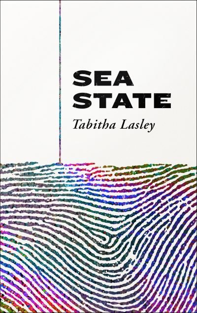 Cover for Tabitha Lasley · Sea State (Paperback Book) (2021)