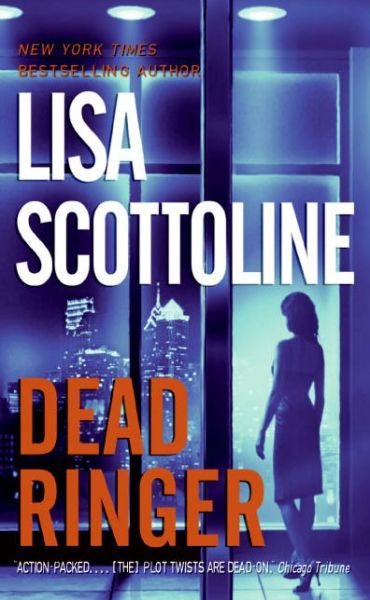 Cover for Lisa Scottoline · Dead Ringer (Paperback Book) [Reprint edition] (2004)