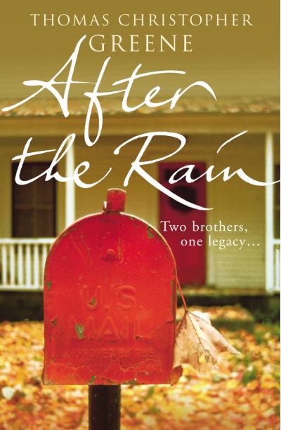 Cover for Thomas Christopher Greene · After The Rain (Paperback Book) (2005)