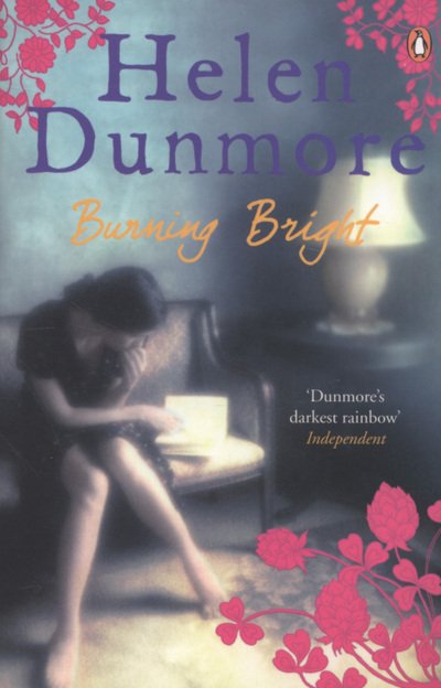 Cover for Helen Dunmore · Burning Bright (Paperback Book) (2008)