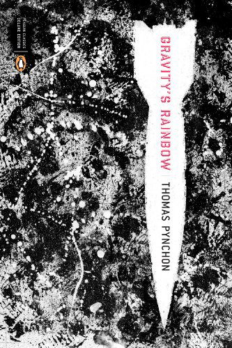 Gravity's Rainbow (Classics Deluxe Edition): (Penguin Classics Deluxe Edition) - Penguin Classics Deluxe Edition - Thomas Pynchon - Livres - Penguin Publishing Group - 9780143039945 - 31 octobre 2006