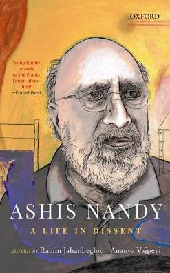 Cover for Ashis Nandy: A Life in Dissent (Innbunden bok) (2018)