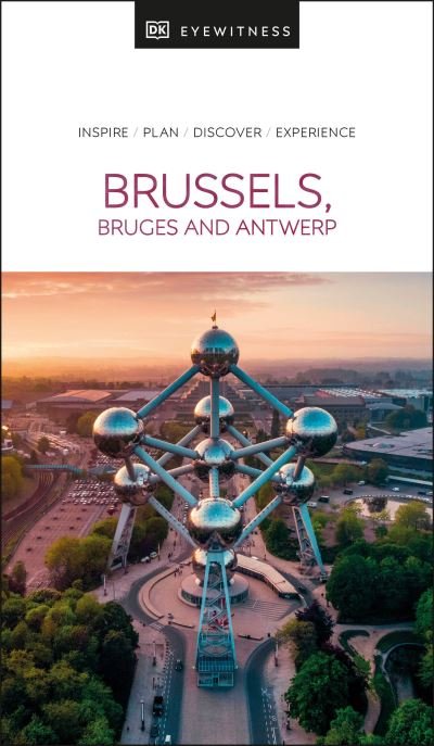 Cover for DK Eyewitness · DK Eyewitness Brussels, Bruges, Antwerp and Ghent - Travel Guide (Paperback Bog) (2025)