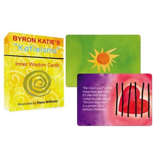 Byron Katie's 'Katieisms' Inner Wisdom Cards - Byron Katie - Books - Tarcher/Putnam,US - 9780399166945 - October 3, 2013