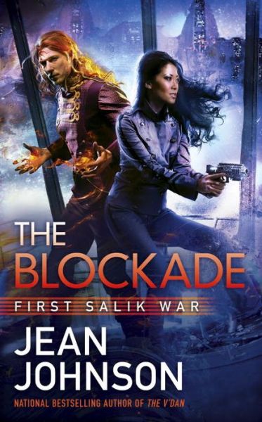 Cover for Jean Johnson · The Blockade: First Salik War (Paperback Book) (2016)