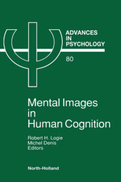 Cover for R H Logie R H · Mental Images in Human Cognition - Advances in Psychology (Hardcover Book) (1991)