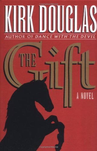 Cover for Kirk Douglas · The Gift (Hardcover Book) (1992)