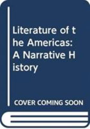 Cover for David Ayers · Literature of the Americas: A Narrative History (Hardcover Book) (2013)