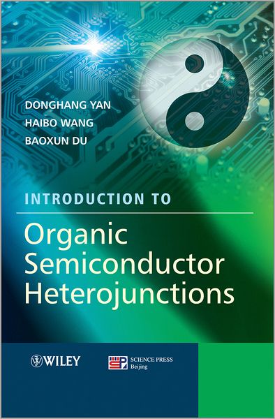 Cover for Donghang Yan · Introduction to Organic Semiconductor Heterojunctions (Hardcover Book) (2010)