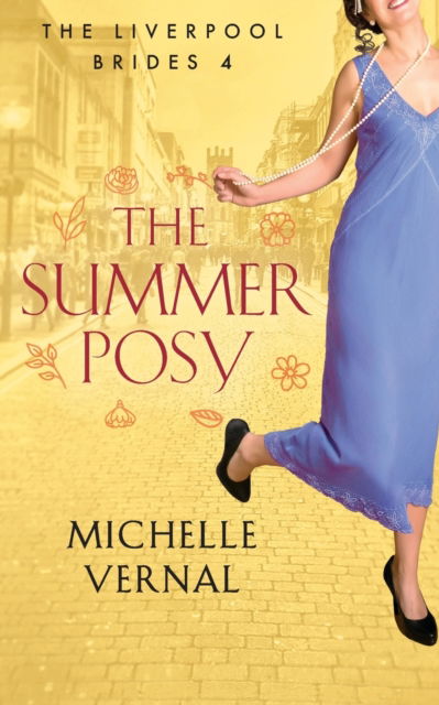 Cover for Michelle Vernal · The Summer Posy (Paperback Book) (2022)