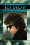 Cover for Bob Dylan · The Cambridge Companion to Bob Dylan - Cambridge Companions to American Studies (Paperback Bog) (2009)