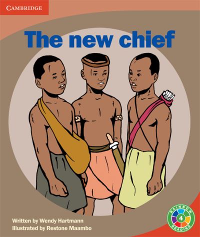 Cover for Wendy Hartmann · The New Chief: People - Rainbow Reading People (Paperback Book) (2009)