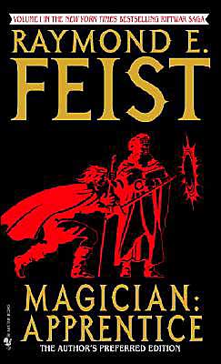 Magician: Apprentice - Riftwar Cycle: The Riftwar Saga - Raymond E. Feist - Bøker - Bantam Doubleday Dell Publishing Group I - 9780553564945 - 1. desember 1993