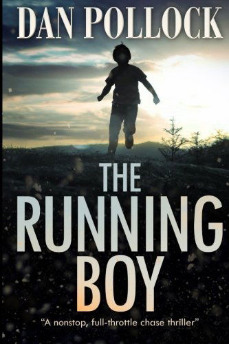 Cover for Dan Pollock · The Running Boy (Paperback Book) (2009)