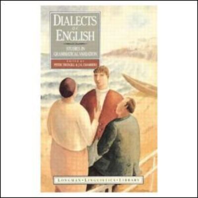 Dialects of English: Studies in Grammatical Variation - Longman Linguistics Library - Peter Trudgill - Böcker - Taylor & Francis Ltd - 9780582021945 - 2 april 1991