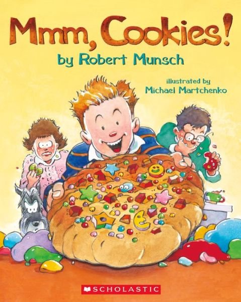 Cover for Robert N. Munsch · Mmm, cookies! (Bok) (2019)