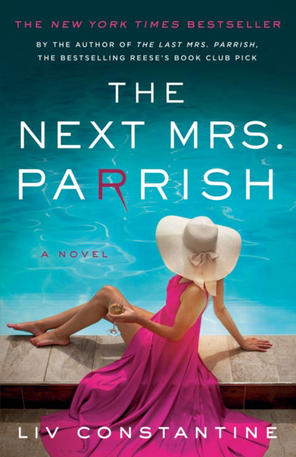 The Next Mrs. Parrish - Liv Constantine - Books - Random House Inc - 9780593599945 - May 6, 2025