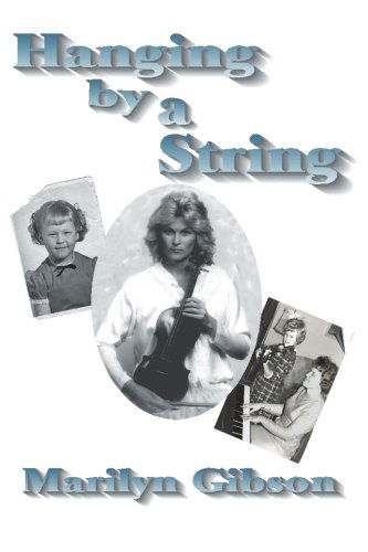 Cover for Marilyn Gibson · Hanging by a String (Paperback Book) (2000)