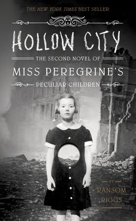Cover for Ransom Riggs · Hollow City (Bound for Schools and Librarie) (Taschenbuch) (2015)