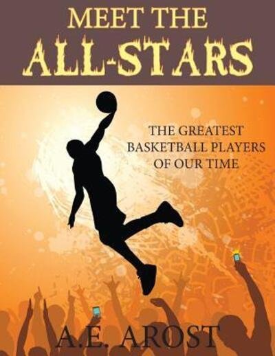 Cover for A E Arost · Meet the All-Stars (Pocketbok) (2016)