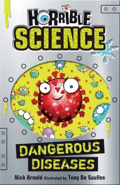 Cover for Nick Arnold · Dangerous Diseases - Horrible Science (Paperback Book) (2021)