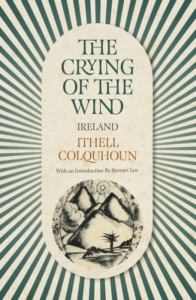 Cover for Ithell Colquhoun · The Crying of the Wind: Ireland (Paperback Bog) (2017)