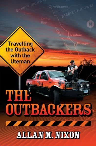 Cover for Allan M. Nixon · The outbackers (Book) (2008)