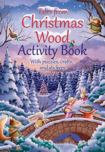 Tales from Christmas Wood Activity Book - Suzy Senior - Books - SPCK Publishing - 9780745976945 - September 16, 2016