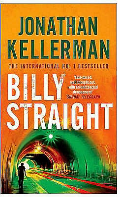 Cover for Jonathan Kellerman · Billy Straight: An outstandingly forceful thriller (Paperback Book) (2009)