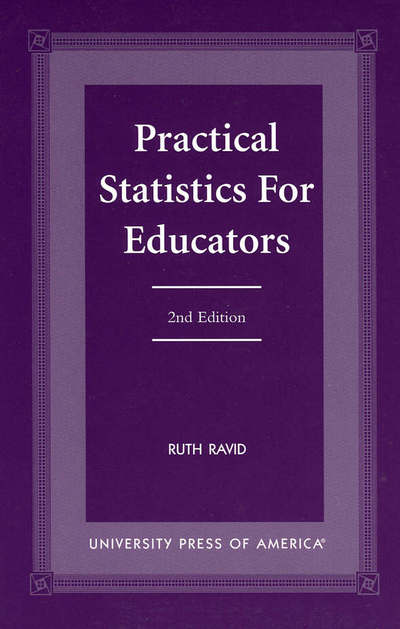 Cover for Ruth Ravid · Practical Statistics for Educators (Paperback Book) [2 Revised edition] (2000)