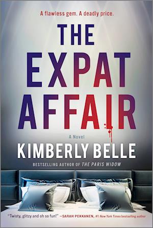 Cover for Kimberly Belle · The Expat Affair (Book) (2025)