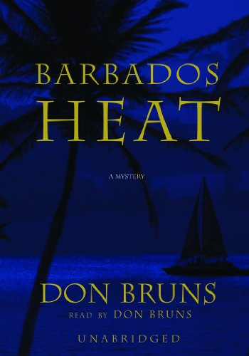 Cover for Don Bruns · Barbados Heat (Audiobook (CD)) [Unabridged edition] (2004)