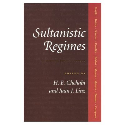 Cover for H E Chehabi · Sultanistic Regimes (Paperback Book) (1998)