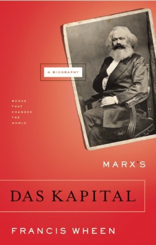 Cover for Francis Wheen · Marx's Das Kapital: a Biography - Books That Changed the World (Paperback Bog) [Reprint edition] (2008)