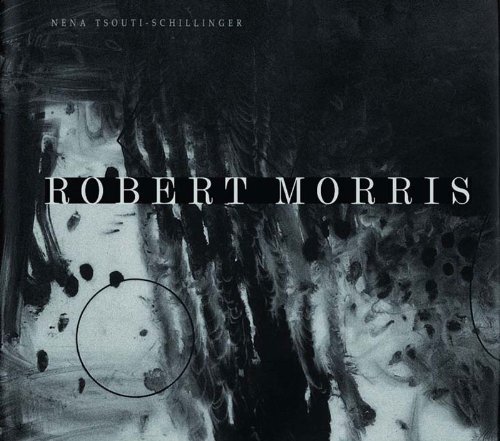 Cover for Nena Tsouti-schillinger · Robert Morris and Angst (Hardcover Book) [First edition] (2001)