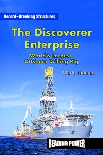 Cover for Mark Thomas · The Discoverer Enterprise: World's Largest Offshore Drilling Rig (Record-breaking Structures) (Hardcover Book) (2001)
