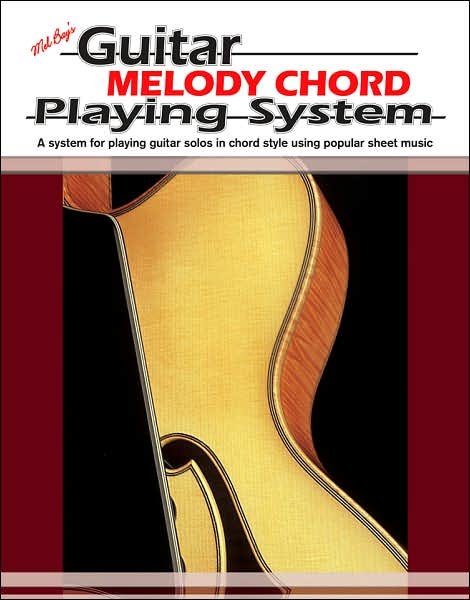 Cover for Mel Bay · Guitar Melody Chord Playing System (Paperback Book) (1966)